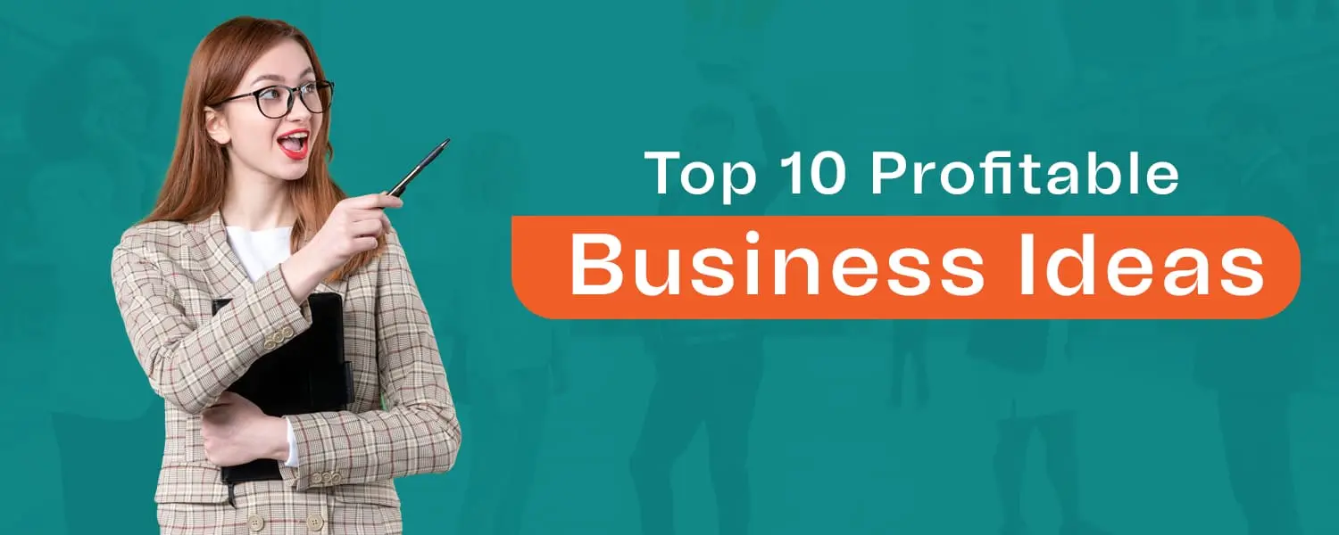 Top Business Ideas